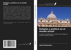 Couverture de Religión y política en el mundo actual