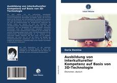 Обложка Ausbildung von interkultureller Kompetenz auf Basis von 3D-Technologie