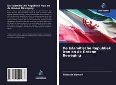 Buchcover von De Islamitische Republiek Iran en de Groene Beweging