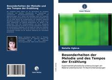 Besonderheiten der Melodie und des Tempos der Erzählung的封面