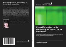 Portada del libro de Especificidades de la melodía y el tempo de la narración