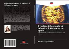 Copertina di Dysbiose intestinale et infection à Helicobacter pylori