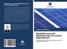 Buchcover von Modellierung und Optimierung von Cache-Algorithmen