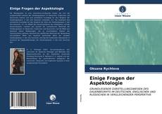 Bookcover of Einige Fragen der Aspektologie