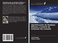 Identificación de Modelos Difusos y Control de Sistemas No Lineales的封面