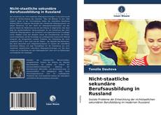 Bookcover of Nicht-staatliche sekundäre Berufsausbildung in Russland