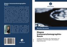 Bookcover of Magne tresonanztomographie-Raum