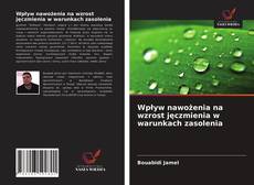 Bookcover of Wpływ nawożenia na wzrost jęczmienia w warunkach zasolenia