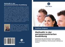 Bookcover of Methodik in der personenzentrierten Ausbildung