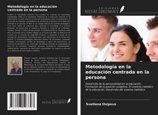 Bookcover of Metodología en la educación centrada en la persona