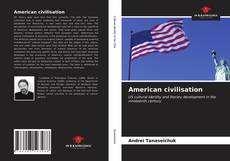 Bookcover of American civilisation