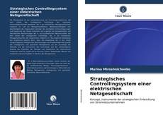 Bookcover of Strategisches Controllingsystem einer elektrischen Netzgesellschaft