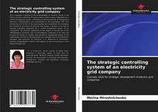 Portada del libro de The strategic controlling system of an electricity grid company