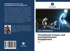 Tschadische Frauen und Sozialpolitisches Engagement kitap kapağı