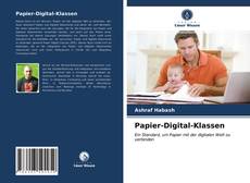 Bookcover of Papier-Digital-Klassen