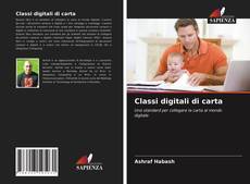 Bookcover of Classi digitali di carta