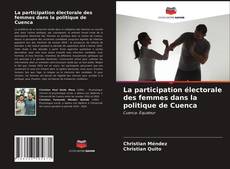 Bookcover of La participation électorale des femmes dans la politique de Cuenca