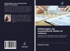 Bookcover of Oefeningen om economische feiten te noteren