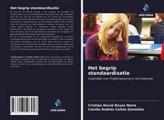 Bookcover of Het begrip standaardisatie