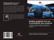 Bookcover of Modèle prédictif axé sur la portabilité des numéros