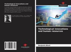 Capa do livro de Technological innovations and human resources 