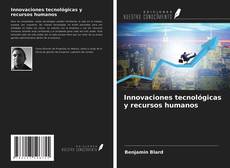 Bookcover of Innovaciones tecnológicas y recursos humanos