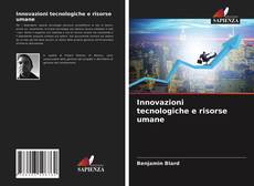 Bookcover of Innovazioni tecnologiche e risorse umane