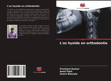 Capa do livro de L'os hyoïde en orthodontie 