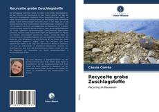 Couverture de Recycelte grobe Zuschlagstoffe