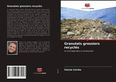 Portada del libro de Granulats grossiers recyclés