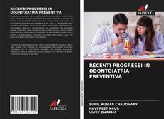 RECENTI PROGRESSI IN ODONTOIATRIA PREVENTIVA kitap kapağı