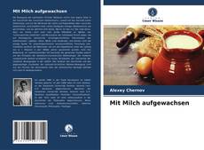 Mit Milch aufgewachsen kitap kapağı