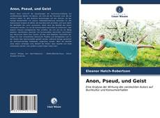 Buchcover von Anon, Pseud, und Geist