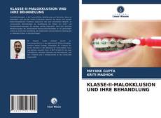 Buchcover von KLASSE-II-MALOKKLUSION UND IHRE BEHANDLUNG