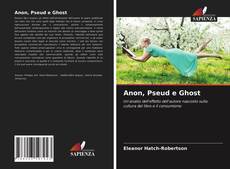 Capa do livro de Anon, Pseud e Ghost 