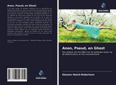 Bookcover of Anon, Pseud, en Ghost