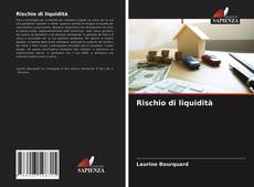 Bookcover of Rischio di liquidità