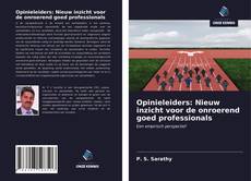 Bookcover of Opinieleiders: Nieuw inzicht voor de onroerend goed professionals