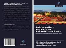 Bookcover of Socio-educatieve Interventie en Socioculturele Animatie