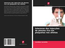 Portada del libro de Interesse das injecções de plasma rico em plaquetas nos atletas