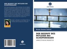 DER BEGRIFF DES MITLEIDS BEI SCHOPENHAUER的封面