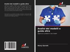 Bookcover of Analisi dei modelli e guida oltre