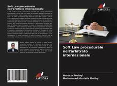 Couverture de Soft Law procedurale nell'arbitrato internazionale