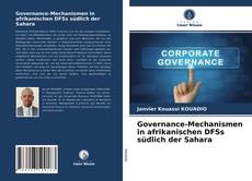 Capa do livro de Governance-Mechanismen in afrikanischen DFSs südlich der Sahara 