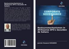 Bestuursmechanismen in Afrikaanse DFS's bezuiden de Sahara kitap kapağı