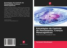 Обложка Estratégias de Controle do Pensamento, Crenças Metacognitivas