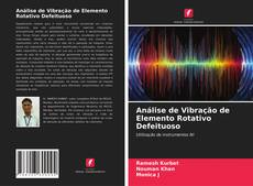 Bookcover of Análise de Vibração de Elemento Rotativo Defeituoso