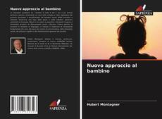Nuovo approccio al bambino的封面