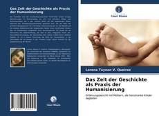 Buchcover von Das Zelt der Geschichte als Praxis der Humanisierung