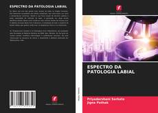 ESPECTRO DA PATOLOGIA LABIAL kitap kapağı